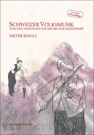 Schweizer Volksmusik (Neuauflage!)