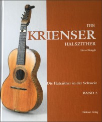 Die Krienser Halszither - Teil 2