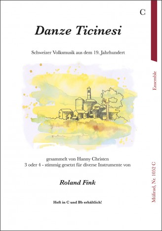 Danze Ticinesi (Heft in C)